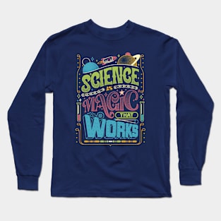 Science, Magic But Real Colors by Tobe Fonseca Long Sleeve T-Shirt